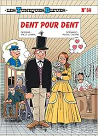 Les Tuniques Bleues, tome 56 - Dent pour dent